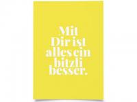 3294 Postkarte "Mit Dir ist alles ein bitzeli besser"