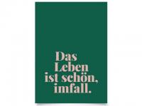 3294 Postkarte "Das Leben ist schn, imfall"