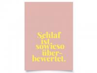 3284 Postkarte "Schlaf ist sowieso berbewertet"