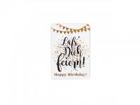 Postkarte "Lass' Dich feiern! Happy Birthday"