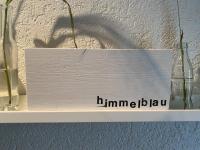 Holz-Wort 15 x 35 cm "himmelblau"
