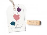 Stempel "We miss you"