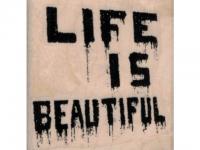 Stempel Desertstamps Bansky "Life is beautiful"