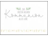 Kommunionskarte "Zur ersten heiligen Kommunion alles Liebe"